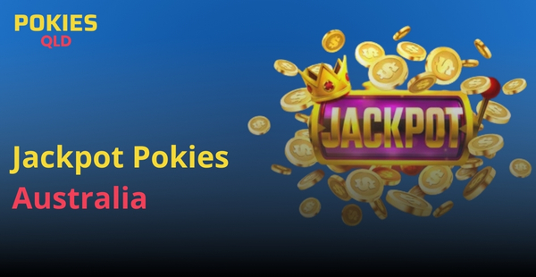 Best Pokies for Jackpot Australia 2024